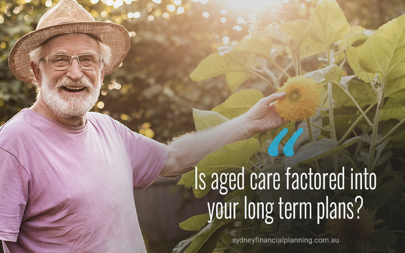 Is Aged Care Factored into Your Future?