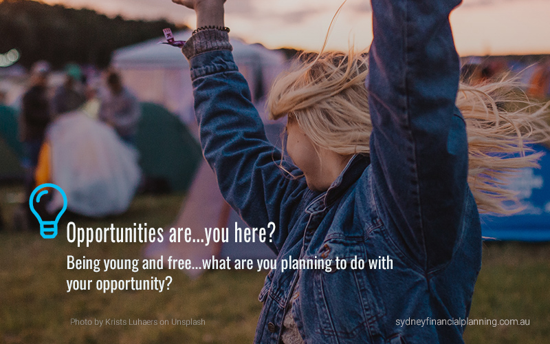 Opportunity of being young and free